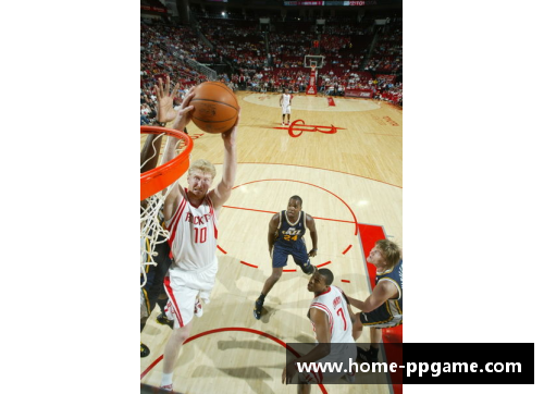 NBA火箭队战绩精彩回放：全面解析比赛精华和关键时刻